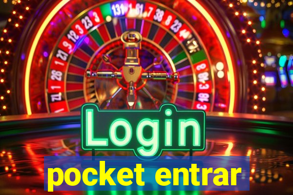 pocket entrar